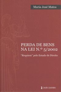 PERDA DE BENS NA LEI N�5/2002