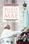 MARIA � MINHA MAE