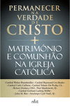PERMANECER NA VERDADE DE CRISTO