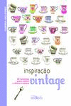 INSPIRA��O VINTAGE