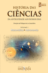 HIST�RIA DAS CI�NCIAS, VOL. I, MATEM�TICA E ASTRONOMIA �