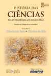 HIST�RIA DAS CI�NCIAS, VOL. III, CI�NCIAS DA TERRA E CI�NCIAS DA VIDA �