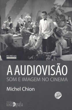 A AUDIOVISO: SOM E IMAGEM NO CINEMA