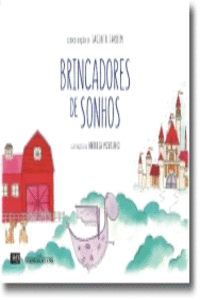 BRINCADORES DE SONHOS