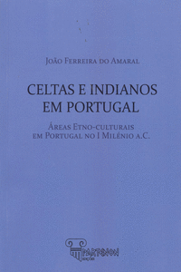 CELTAS E INDIANOS EM PORTUGAL