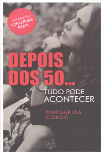 DEPOIS DOS 50...TUDO PODE ACONTECER