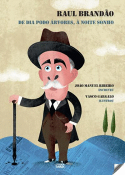 RAUL BRAND�O: DE DIA PODO �RVORES, � NOITE SONHO