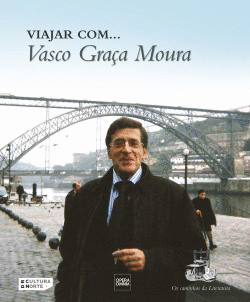 VIAJAR COM...VASCO GRA�A MOURA