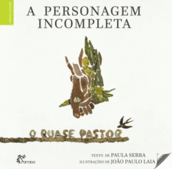 A PERSONAGEM INCOMPLETA