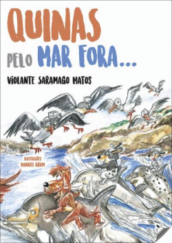 QUINAS PELO MAR FORA