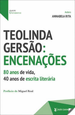 TEOLINDA GERS�O: ENCENA��ES