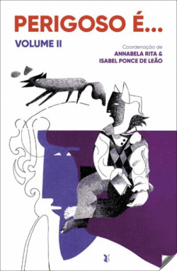 PERIGOSO � VOLUME II