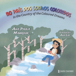 NO PA�S DOS SONHOS COLORIDOS