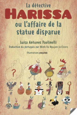 HARISSA: LA DETECTIVE OU L`AFFAIRE DE LA STATUE DISPARUE