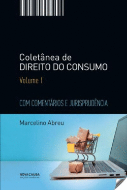 COLET�NEA DE DIREITO DO CONSUMO VOLUME 1