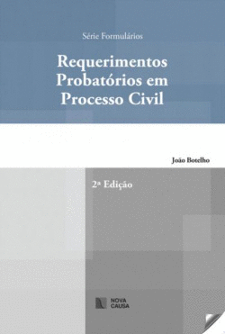 REQUERIMENTOS PROBATORIOS EM PROCESSO CIVIL