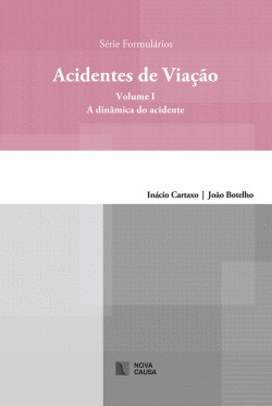 ACIDENTES DE VIAAO: VOLUME 1 A DINAMICA DO ACIDENTE