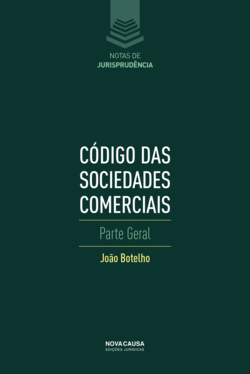 CDIGO DAS SOCIEDADES COMERCIAIS: PARTE GENERAL