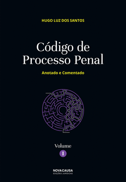 C�DIGO DE PROCESSO PENAL-ANOTADO E COMENTADO-VOL.I