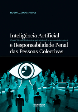 INTELIG�NCIA ARTIFICIAL E RESPONSABILIDADE PENAR DAS PESSOAS COLETIVAS