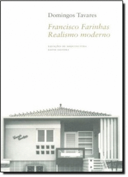FARINHAS: FRANCISCO FARINHAS. REALISMO MODERNO
