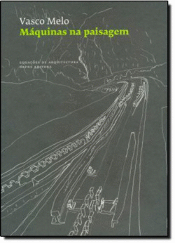 MAQUINAS NA PAISAGEM