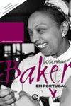 JOSEPHINE BAKER EM PORTUGAL
