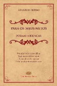 PARA OS MEUS NETOS POEMAS A BRINCAR