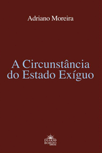 A CIRCUSTANCIA DO ESTADO EXIGIO