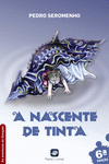 A NASCENTE DE TINTA