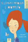 FELISMINA CARTOLINA E JOO PAPELO