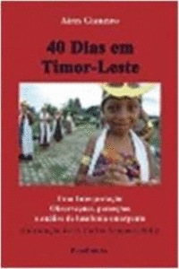 40 DIAS EM TIMOR-LESTE