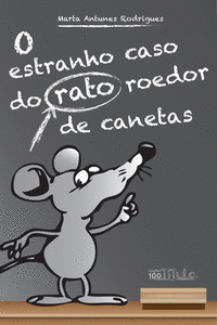O ESTRANHO CASO DO RATO ROEDOR DE CANETAS