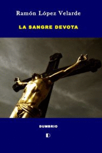 LA SANGRE DEVOTA