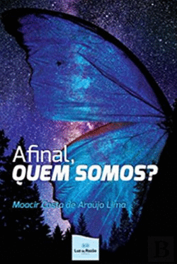 AFINAL, QUEM SOMOS?