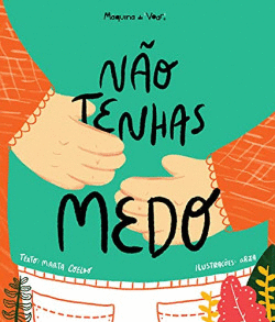N�O TENHAS MEDO