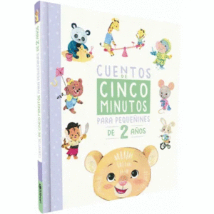 CUENTOS DE 5 MINUTOS PARA PEQUE�INES DE 2 A�OS