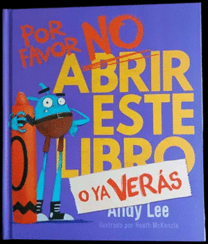POR FAVOR NO ABRIR ESTE LIBRO O YA VER�S