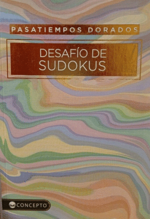 PASATIEMPOS DORADOS - DESAF�O DE SUDOKU