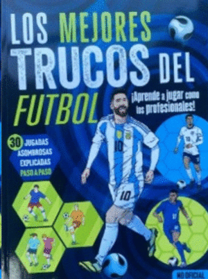LOS MEJORES TRUCOS DEL FUTBOL