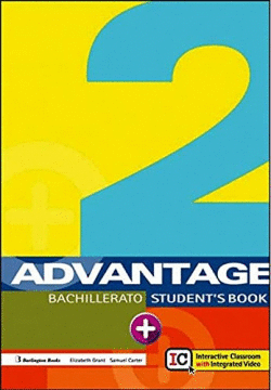 ADVANTAGE FOR 2 BACHILLERATO STUDENT`S BOOK