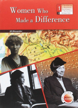WOMEN WHO MADE A DIFFERENCE 1BACHILLER BURLINGTON ACTIVITY READERS