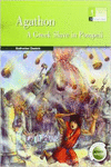 AGATHON: A GREEK SLAVE IN POMPEII