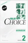 VALID CHOICE 2 - WORKBOOK (CATALAN EDITION)
