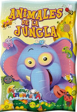 MI LIBRO ALMOHADITA - ANIMALES DE LA JUNGLA