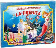 LA SIRENITA / CUENTOS CLASICOS EN 3D