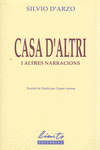 CASA D�ALTRI I ALTRES NARRACIONS