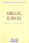 AMKUL�LEL, EL NEN FUL