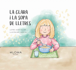 LA CLARA I LA SOPA DE LLETRES