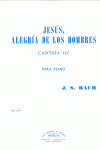 CANTATA 147:JES�S ALEGR�A DE LOS HOMBRES